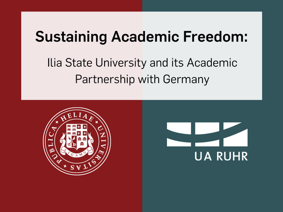 Conference 'Sustaining Academic Freedom: Ilia State University and its academic partnerships with Germany.' The event will take place on July 7 and 8, 2025, at the College for Social Sciences and Humanities of UA Ruhr in Essen.